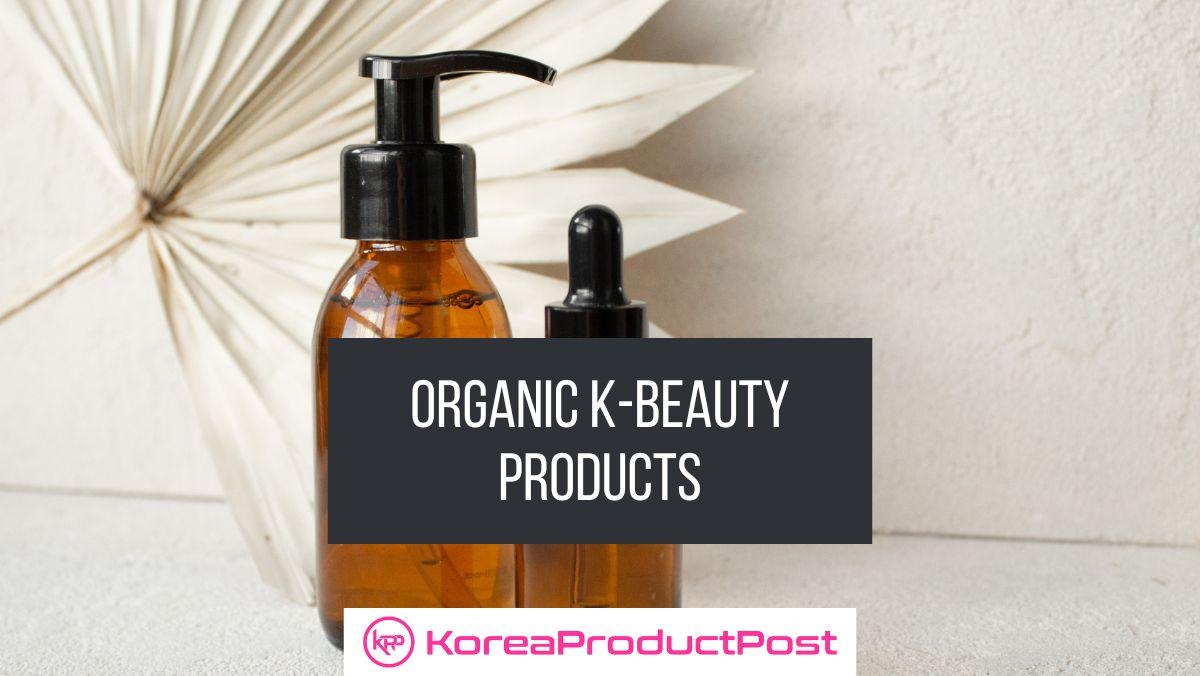 organic k-beauty products
