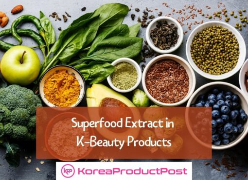 superfood extract in k beauty