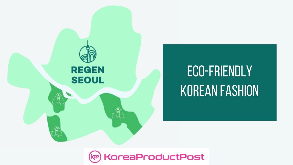 eco-friendly korean fashion