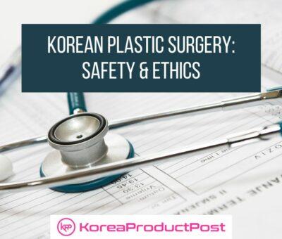 Korean plastic surgery safety ethics