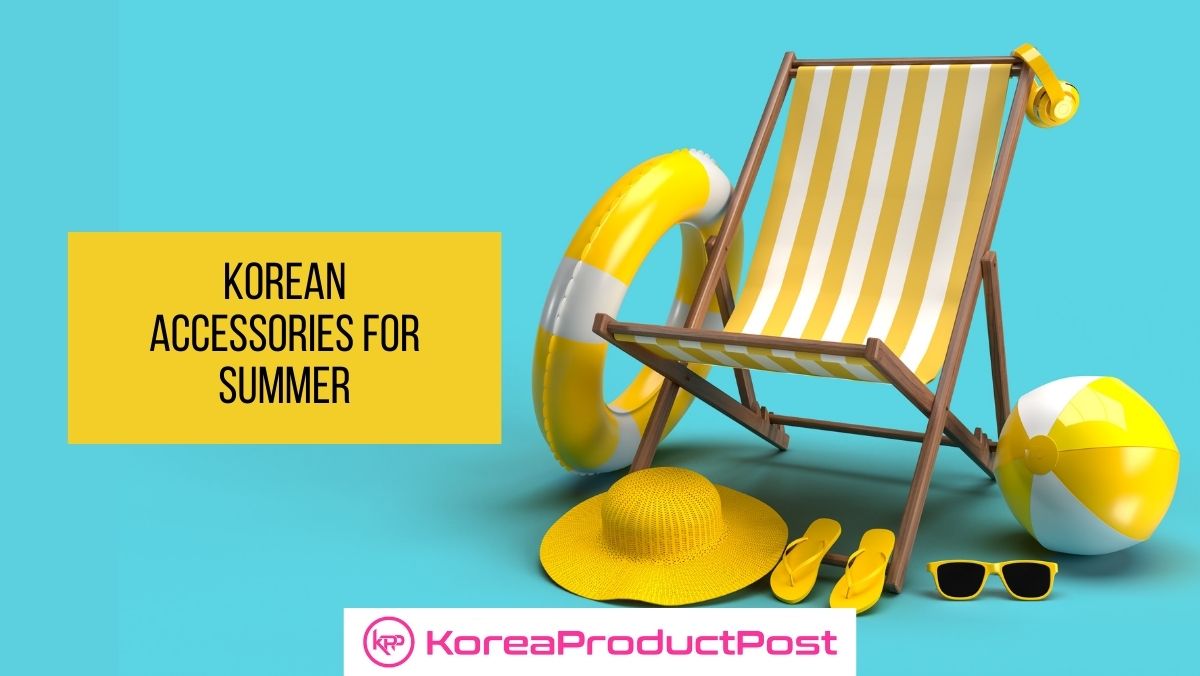 korean accessories for summer