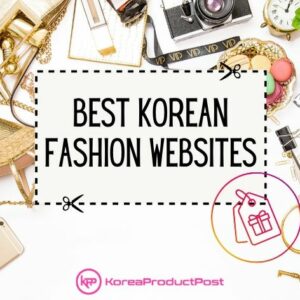Best 8 Affordable Korean Fashion Websites - KoreaProductPost