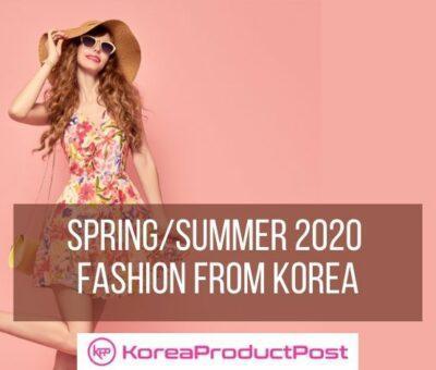Spring/Summer 2020: Fashion
