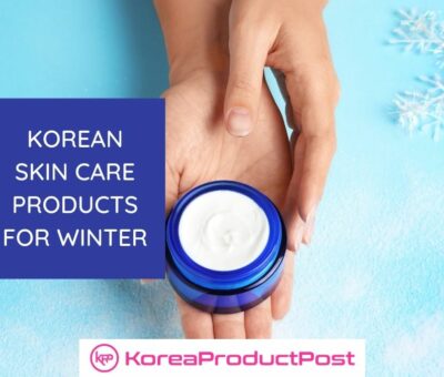 korean skin care products winter