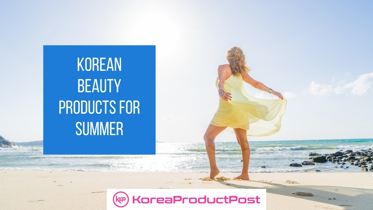 summer korean beauty products