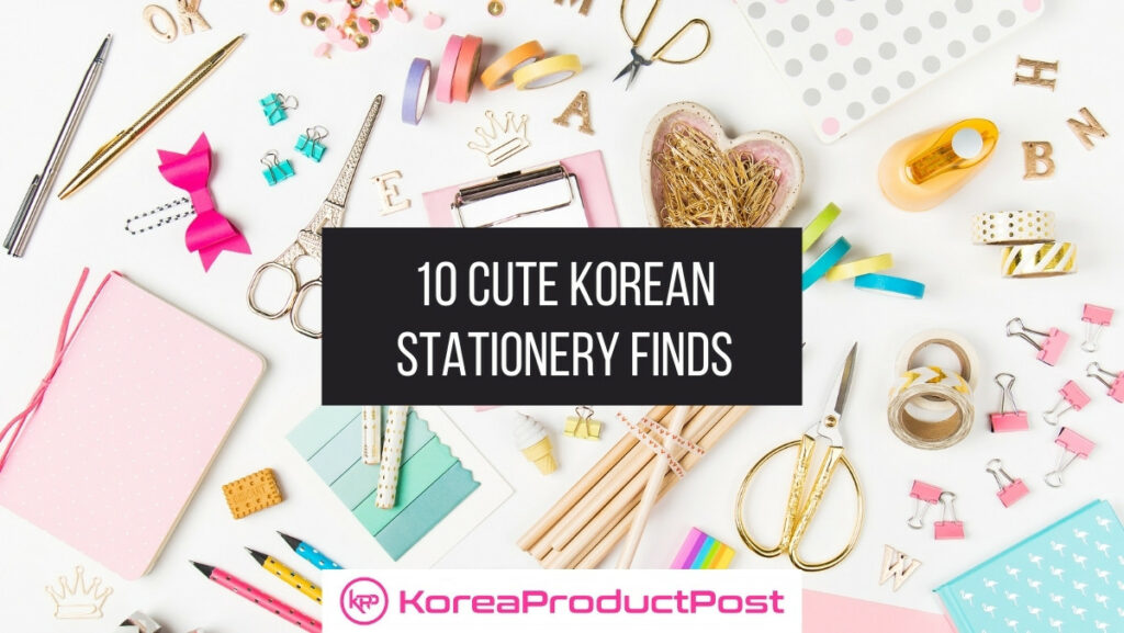 10 Cute Korean Stationery Finds KoreaProductPost