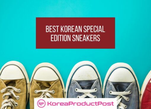 Best Korean Special Edition Sneakers