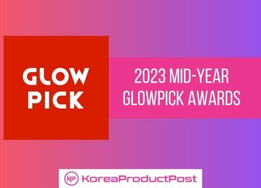2023 mid year glowpick awards