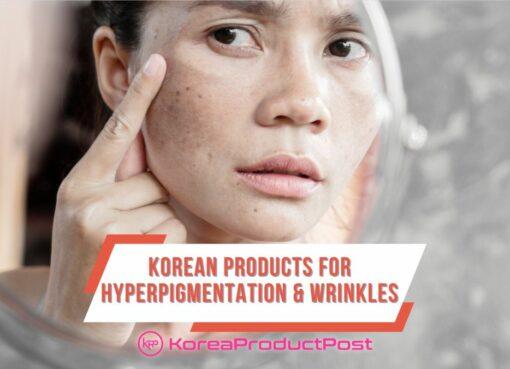 korean beauty and skincare products for hyperpigmentation and wrinkles - doucefleur