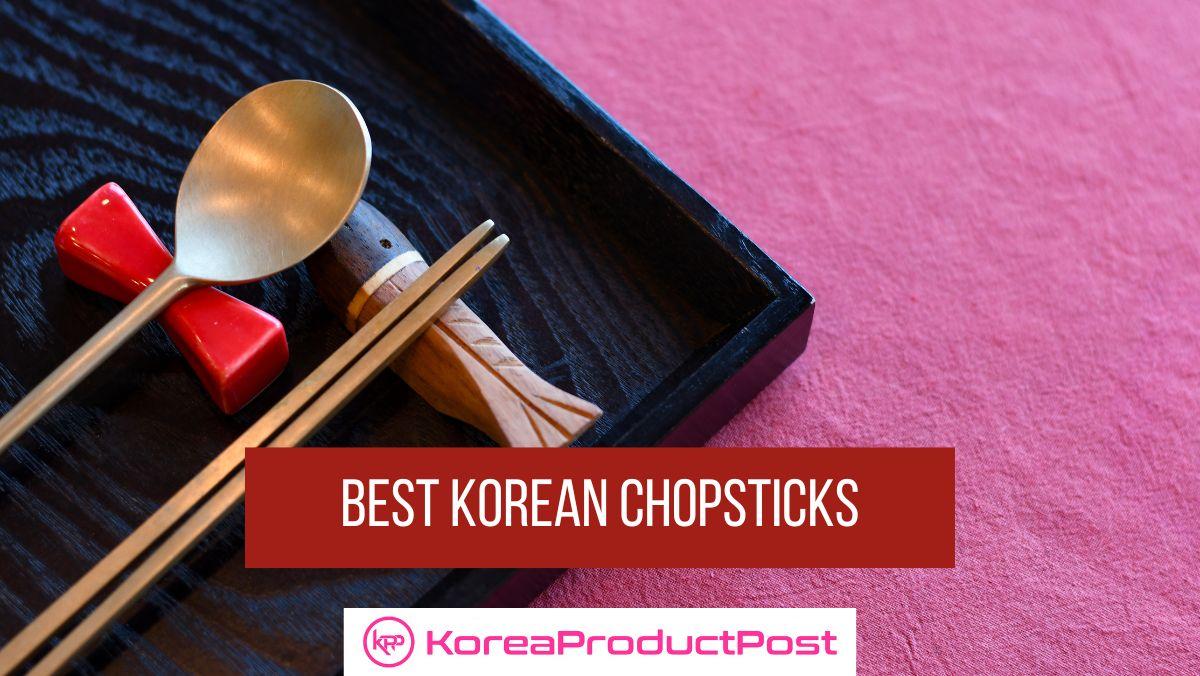 best korean chopsticks