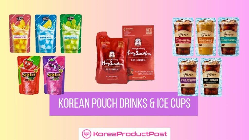 Cool Down Quick: Korean Pouch Drinks & Ice Cups to Rescue | KPP
