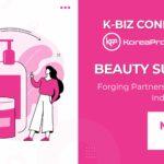 k-biz connect koreaporductpost beauty summit india