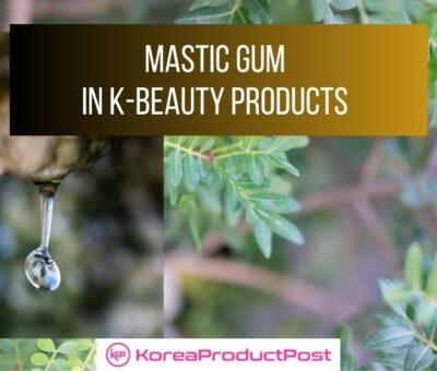 mastic k-beauty products